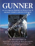 Book cover of Gunner - An Illustrated History of World War II Aircraft Turrets and Gun Positions by NIJBOER, Donald